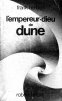 L'Empereur-dieu de Dune (Ailleurs et Demain 73)